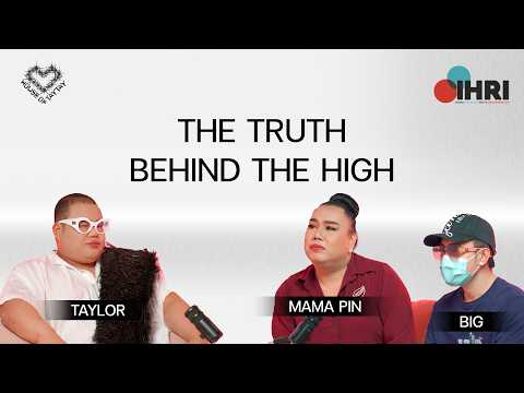 The Truth Behind the High